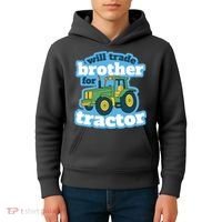 Will Trade Brother For Tractor Funny Kids Hoodie thumb 4