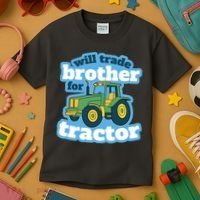 Will Trade Brother For Tractor Funny Kids T-Shirt thumb 3