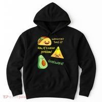 Wanna Taco Bout It Nacho Problem! Funny Avocado Food Pun Hoodie thumb 0