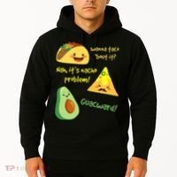 Wanna Taco Bout It Nacho Problem! Funny Avocado Food Pun Hoodie thumb 2