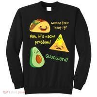 Wanna Taco Bout It Nacho Problem! Funny Avocado Food Pun Sweatshirt thumb 0