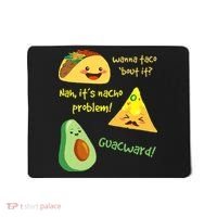 Wanna Taco Bout It Nacho Problem! Funny Avocado Food Pun Mousepad thumb 0
