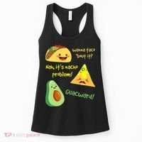 Wanna Taco Bout It Nacho Problem! Funny Avocado Food Pun Women's Tank Top thumb 0