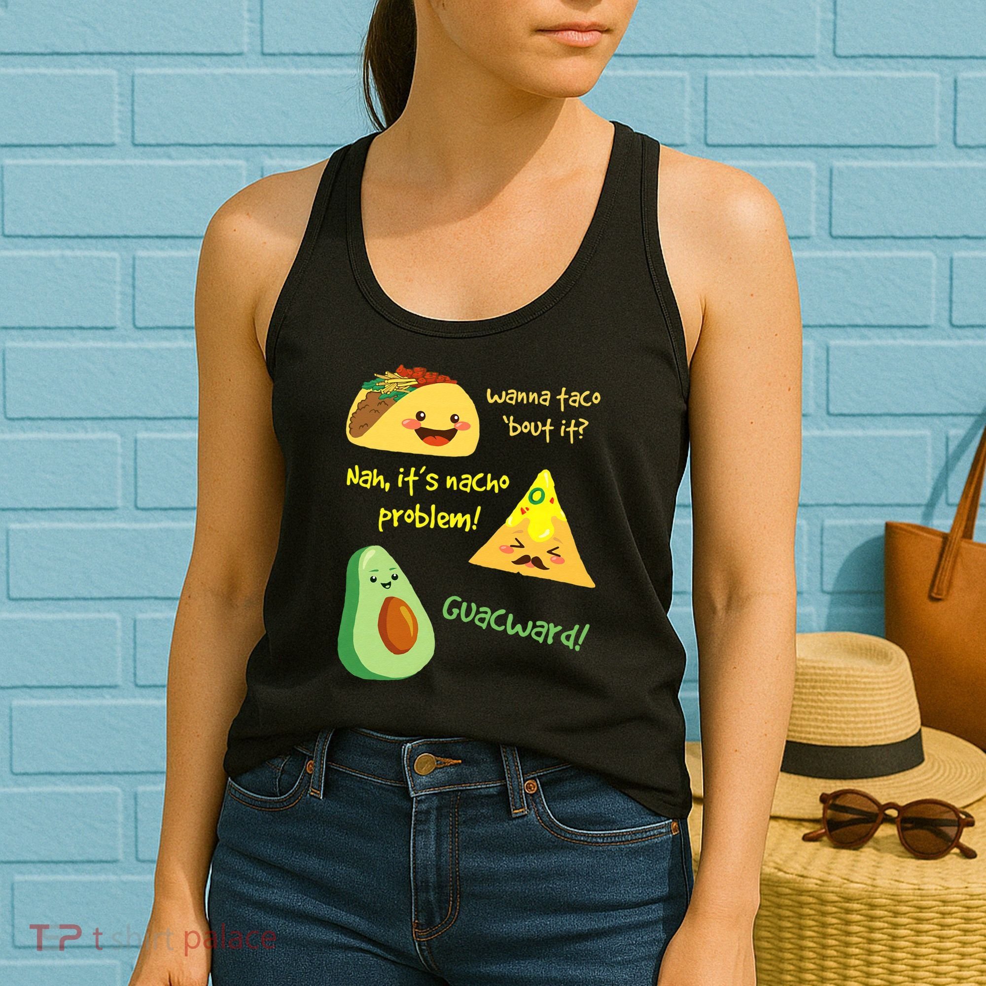 Wanna Taco Bout It Nacho Problem! Funny Avocado Food Pun Women's Tank Top