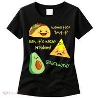 Wanna Taco Bout It Nacho Problem! Funny Avocado Food Pun Women's T-Shirt thumb 0