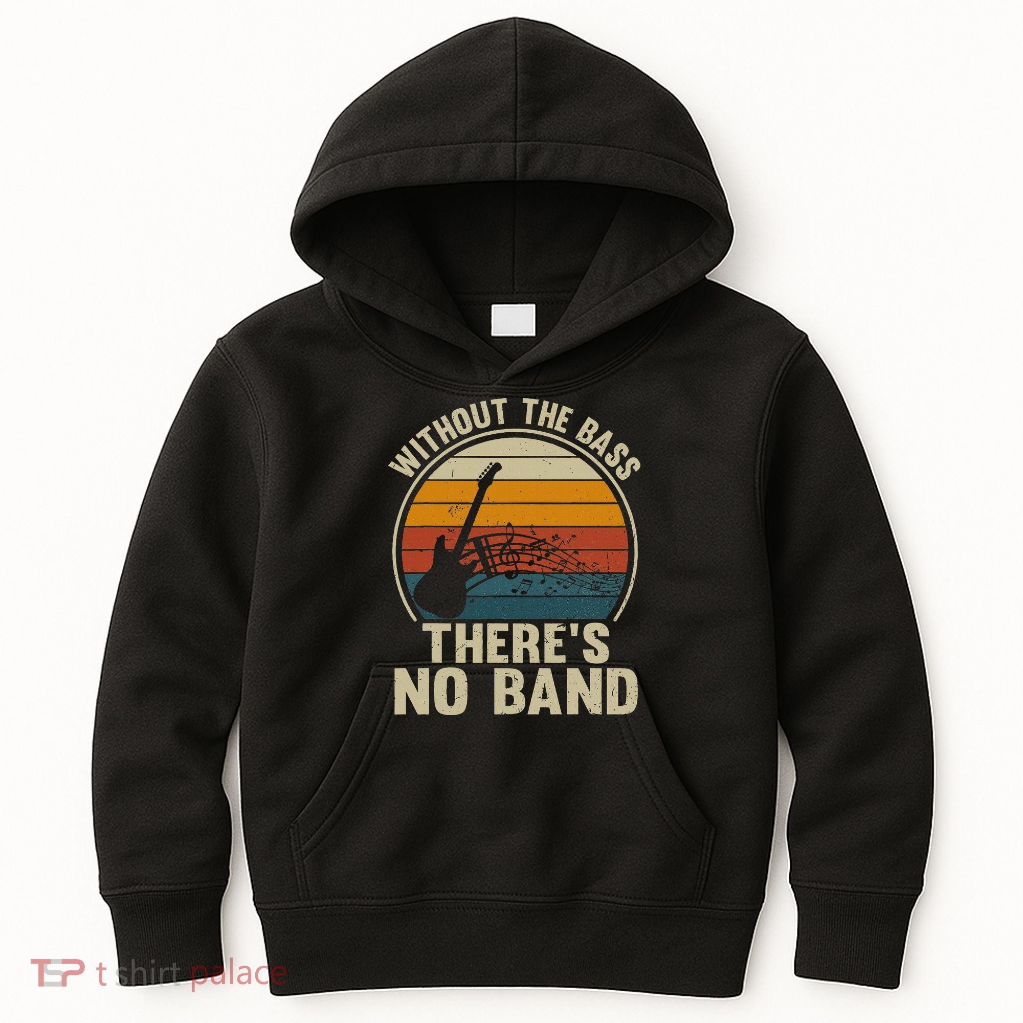 Without The Bass ThereS No Band Bass Guitar Lover Kids Hoodie