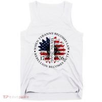 When Tyranny Becomes Law Rebellion Becomes Duty Tank Top thumb 0