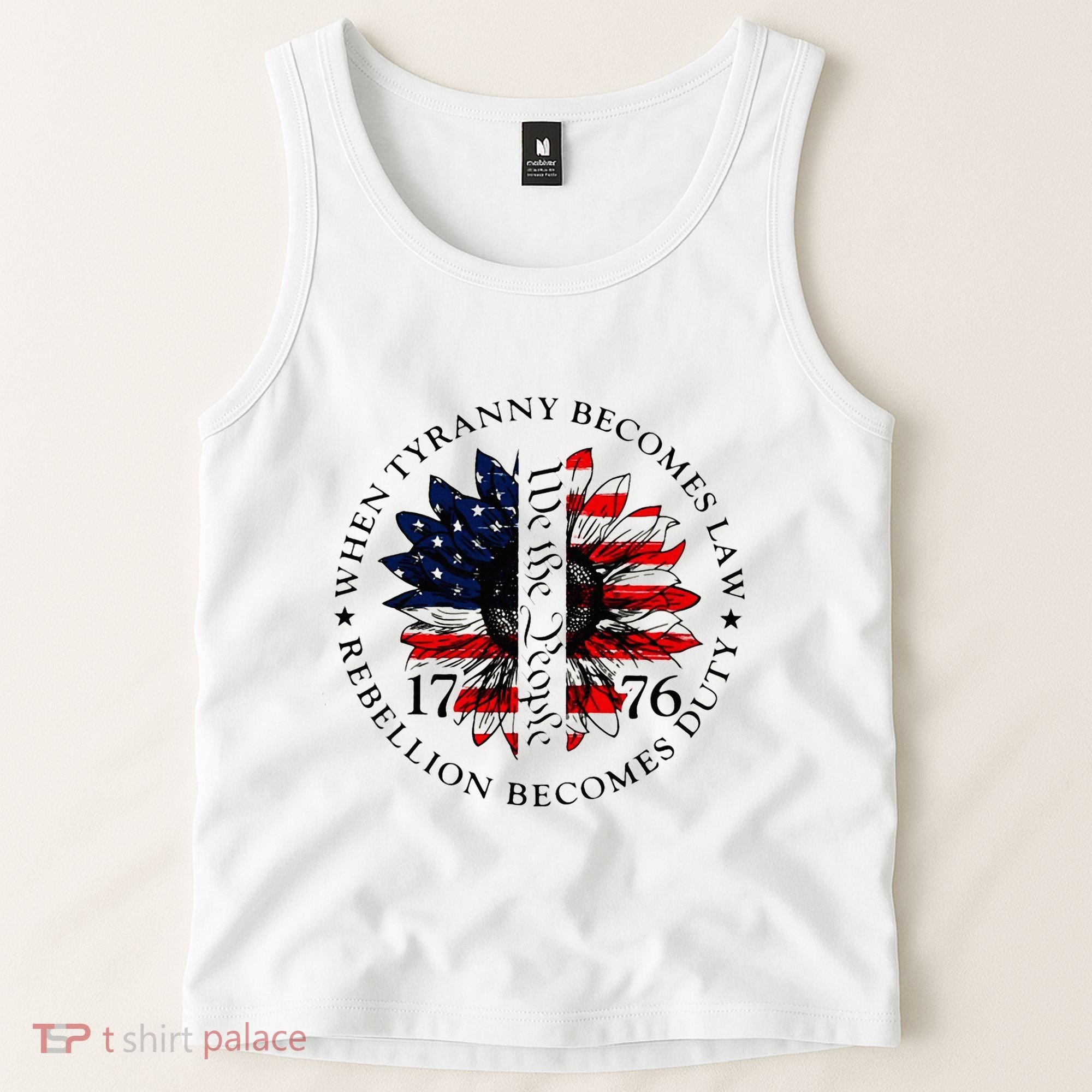 When Tyranny Becomes Law Rebellion Becomes Duty Tank Top