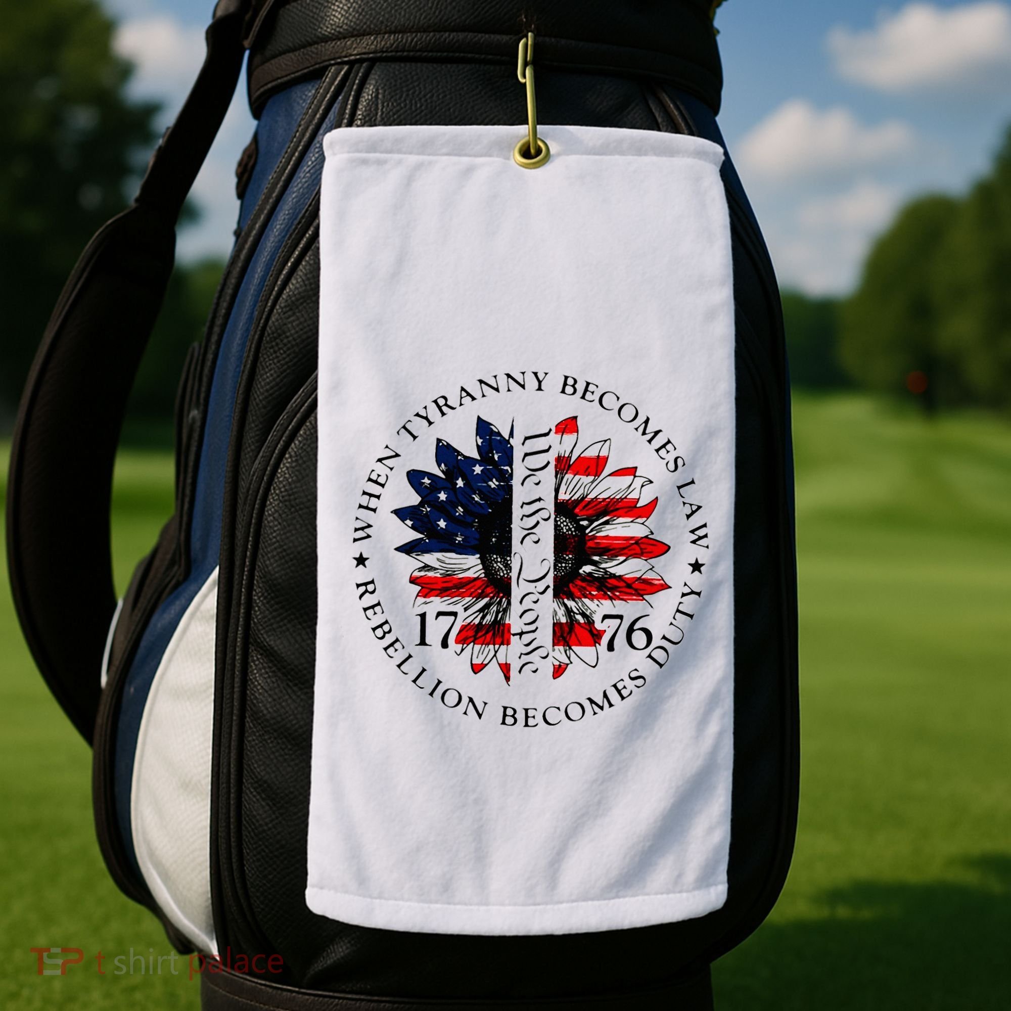 When Tyranny Becomes Law Rebellion Becomes Duty Golf Towel