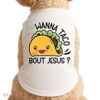 Wanna Taco Bout Jesus Doggie Tank thumb 0