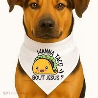 Wanna Taco Bout Jesus USA-Made Doggie Bandana thumb 1