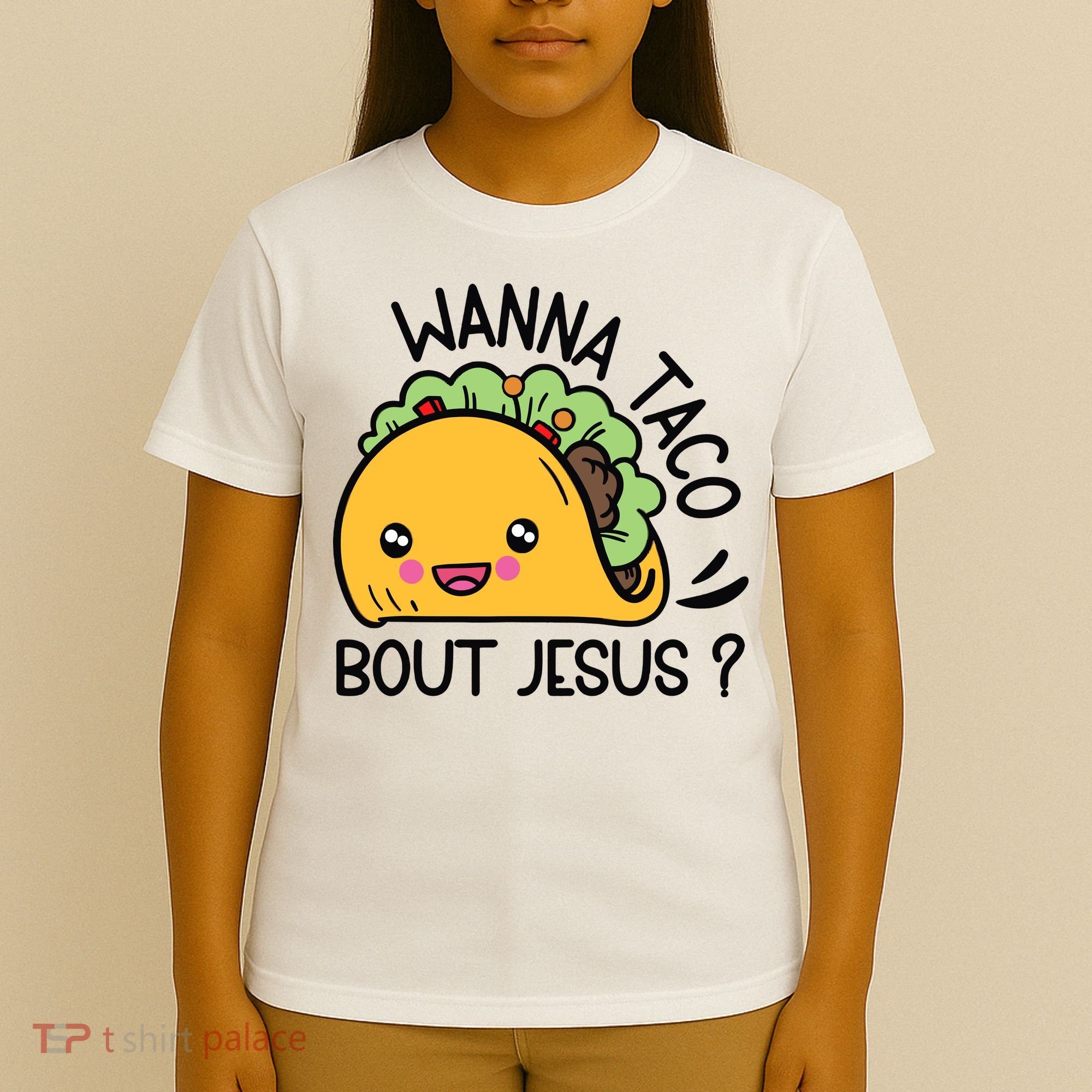Wanna Taco Bout Jesus T-Shirt