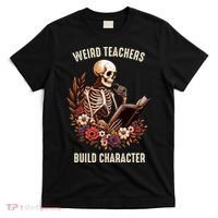 Wierd Teachers Build Charcter Funny Skeleton Book Floral Halloween T-Shirt thumb 0