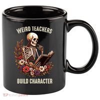Wierd Teachers Build Charcter Funny Skeleton Book Floral Halloween 11oz C Handle Ceramic Mug thumb 0