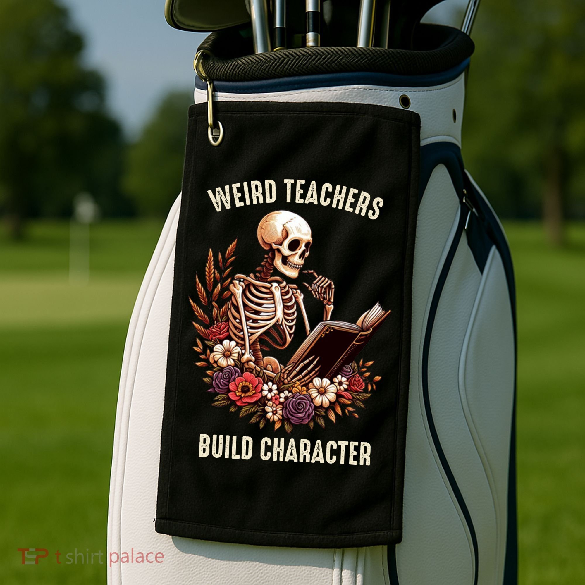 Wierd Teachers Build Charcter Funny Skeleton Book Floral Halloween Golf Towel