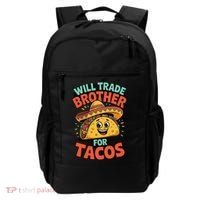 Will Trade Brother For Tacos Backpack thumb 0