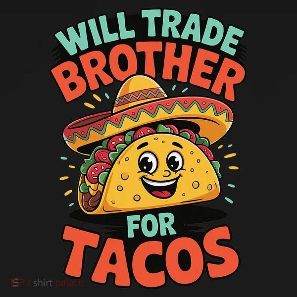 Will Trade Brother For Tacos Bucket Hat