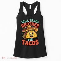 Will Trade Brother For Tacos Women's Tank Top thumb 0
