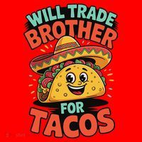 Will Trade Brother For Tacos Santa Hat thumb 1