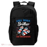 Will Trade Brother For Firecrackers 4th Of July Backpack thumb 0