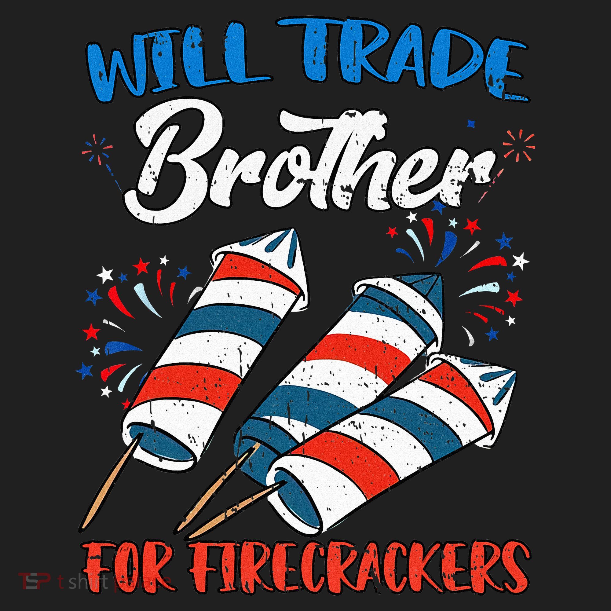 Will Trade Brother For Firecrackers 4th Of July Beanie