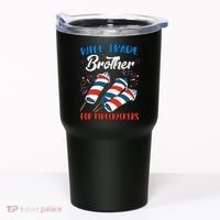 Will Trade Brother For Firecrackers 4th Of July Tumbler thumb 0