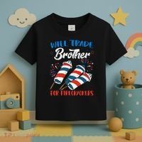 Will Trade Brother For Firecrackers 4th Of July Toddler T-Shirt thumb 3