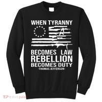 When Tyranny Becomes Law Rebellion Becomes Duty 1776 Sweatshirt thumb 0