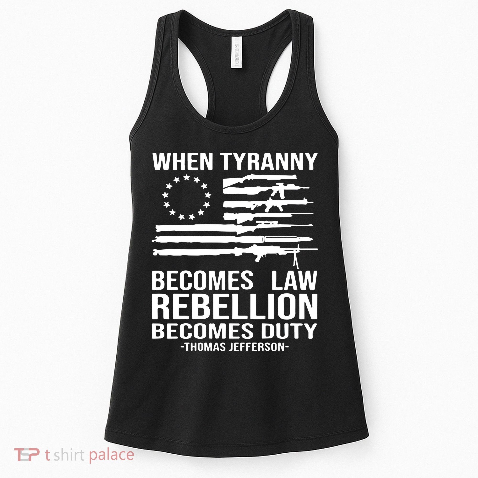 When Tyranny Becomes Law Rebellion Becomes Duty 1776 Women's Tank Top