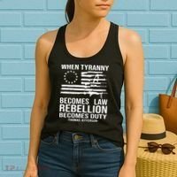 When Tyranny Becomes Law Rebellion Becomes Duty 1776 Women's Tank Top thumb 2