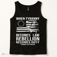When Tyranny Becomes Law Rebellion Becomes Duty 1776 Tank Top thumb 2