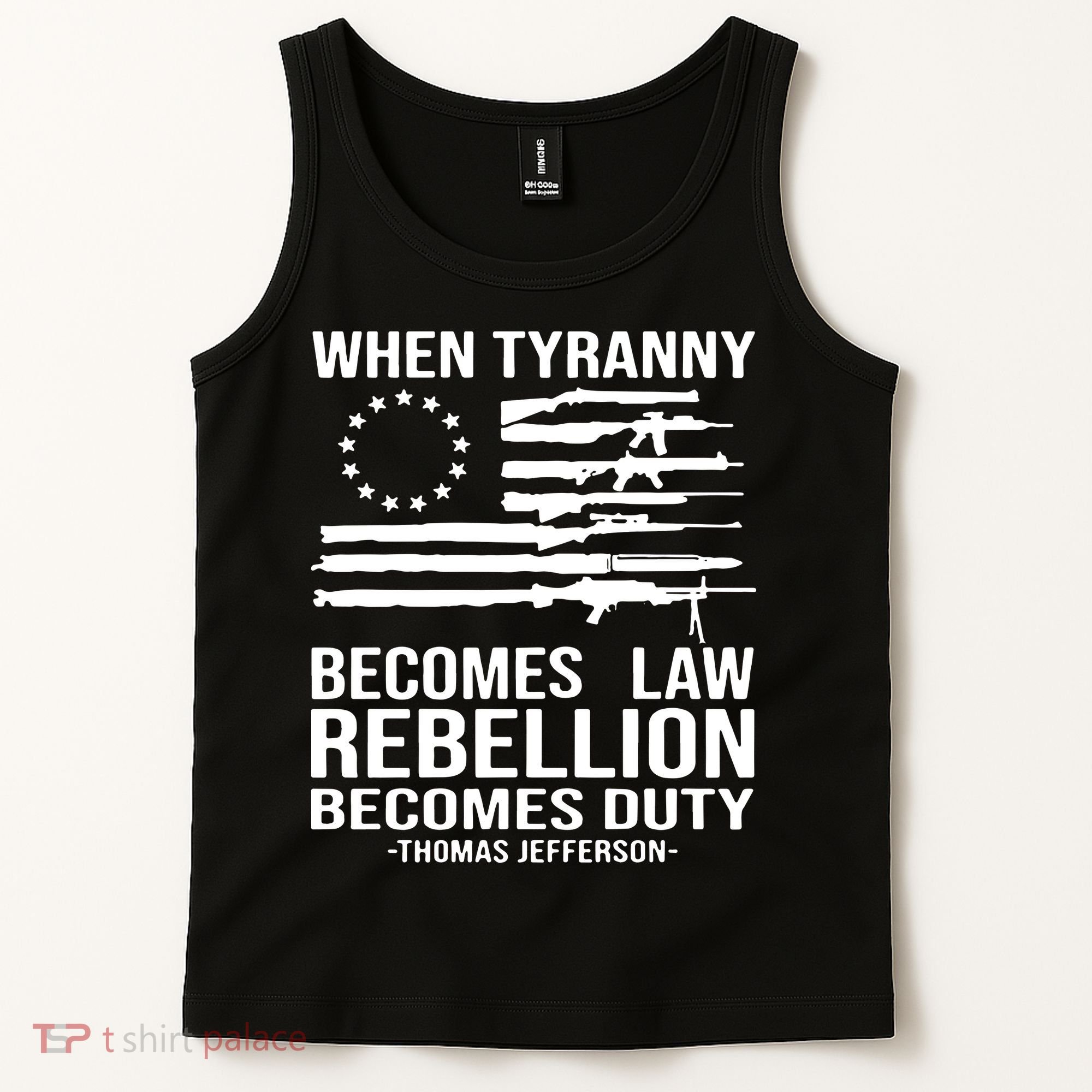 When Tyranny Becomes Law Rebellion Becomes Duty 1776 Tank Top