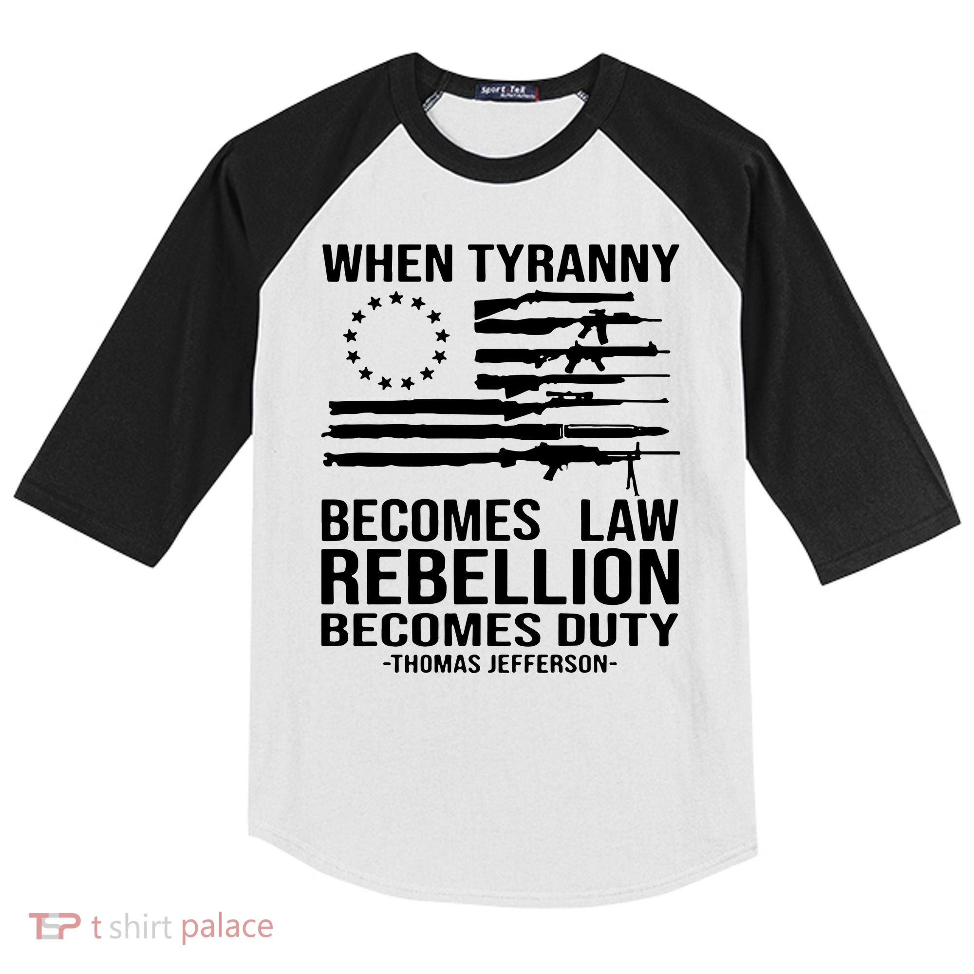 When Tyranny Becomes Law Rebellion Becomes Duty 1776 Kids Colorblock Raglan Jersey