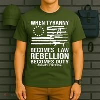 When Tyranny Becomes Law Rebellion Becomes Duty 1776 T-Shirt thumb 6