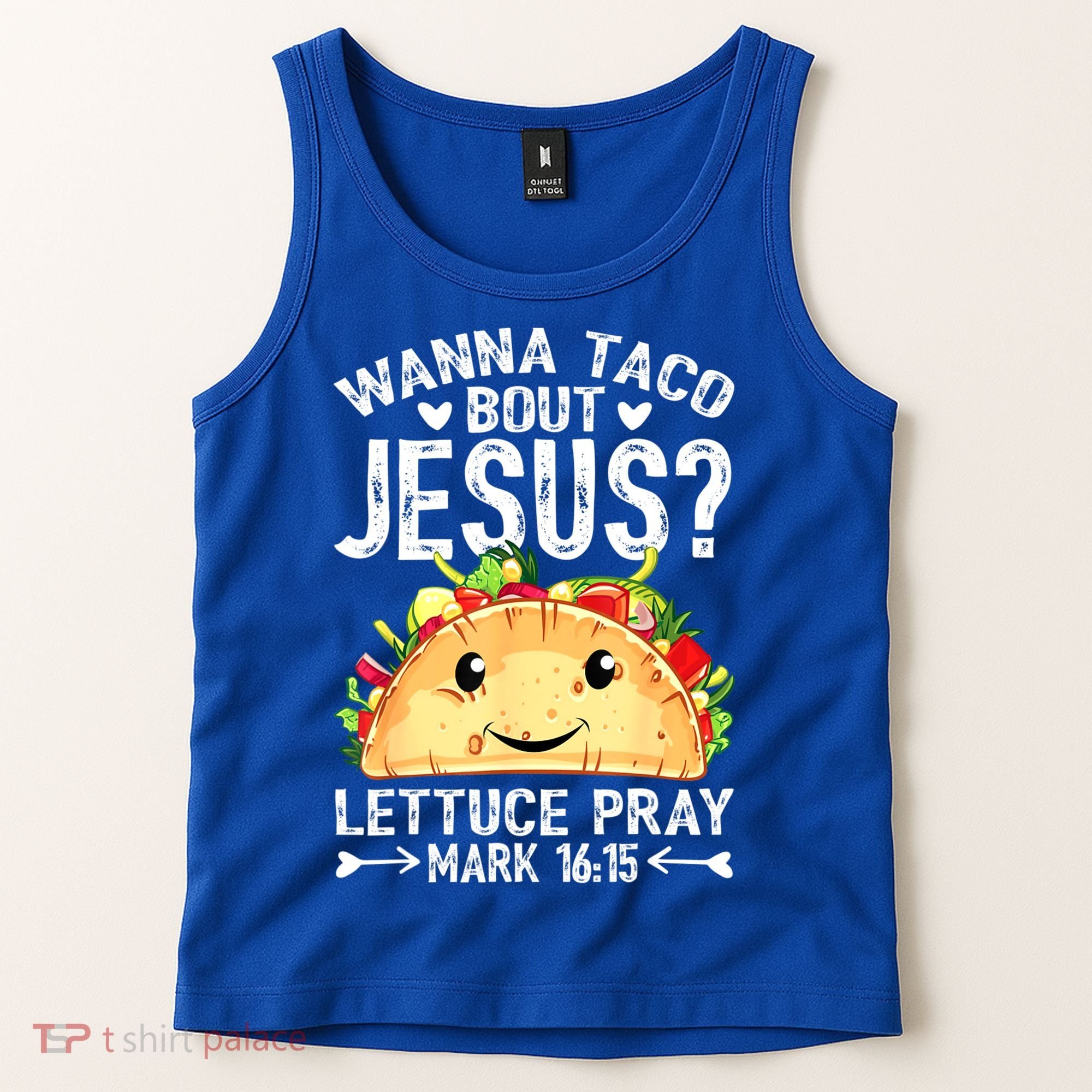 Wanna Taco Bout Jesus Cinco De Mayo Women Men Christian Tank Top