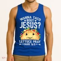 Wanna Taco Bout Jesus Cinco De Mayo Women Men Christian Tank Top thumb 3