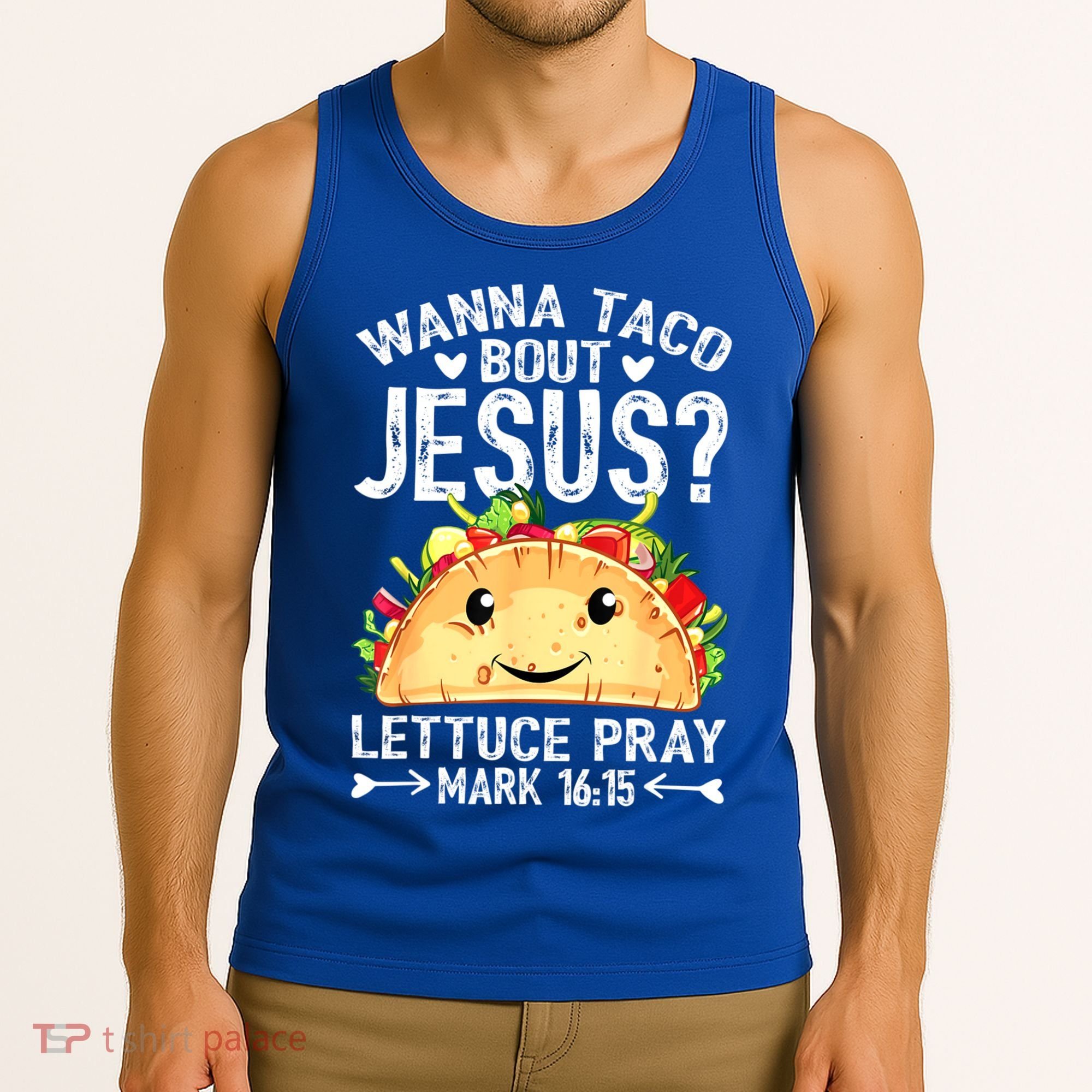 Wanna Taco Bout Jesus Cinco De Mayo Women Men Christian Tank Top