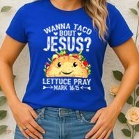 Wanna Taco Bout Jesus Cinco De Mayo Women Men Christian Women's T-Shirt thumb 2