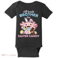 Will Trade Brother For Easter Candy Cute Axolotl Baby Bodysuit thumb 0