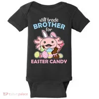 Will Trade Brother For Easter Candy Cute Axolotl Baby Bodysuit thumb 0