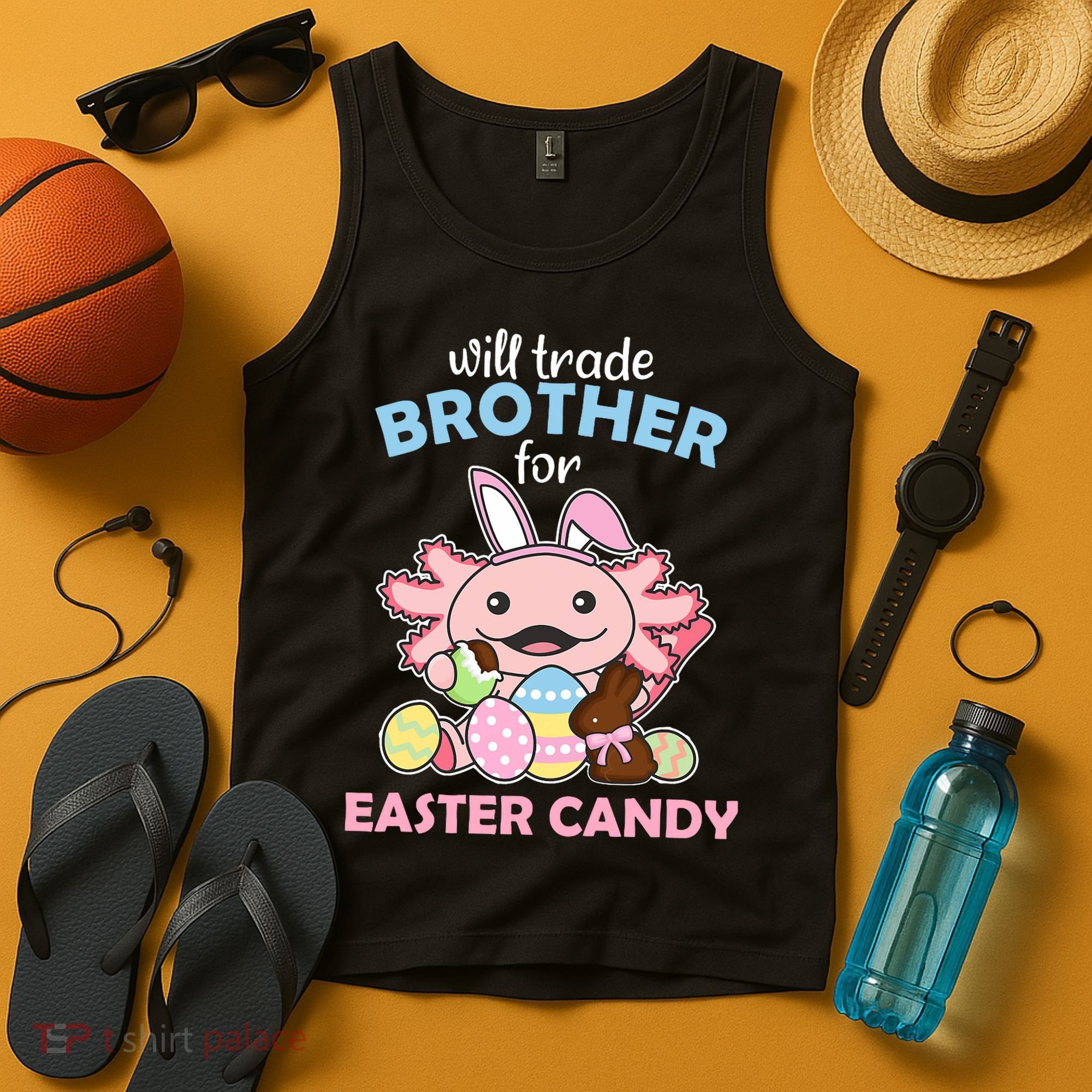 Will Trade Brother For Easter Candy Cute Axolotl Tank Top