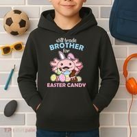 Will Trade Brother For Easter Candy Cute Axolotl Kids Hoodie thumb 2