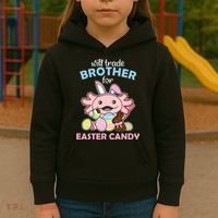 Will Trade Brother For Easter Candy Cute Axolotl Kids Hoodie thumb 3