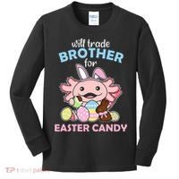 Will Trade Brother For Easter Candy Cute Axolotl Kids Long Sleeve Shirt thumb 0