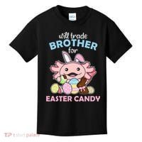 Will Trade Brother For Easter Candy Cute Axolotl Kids T-Shirt thumb 0
