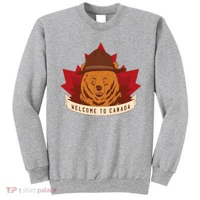 Welcome To Canada Maple Leaf Bear Sweatshirt