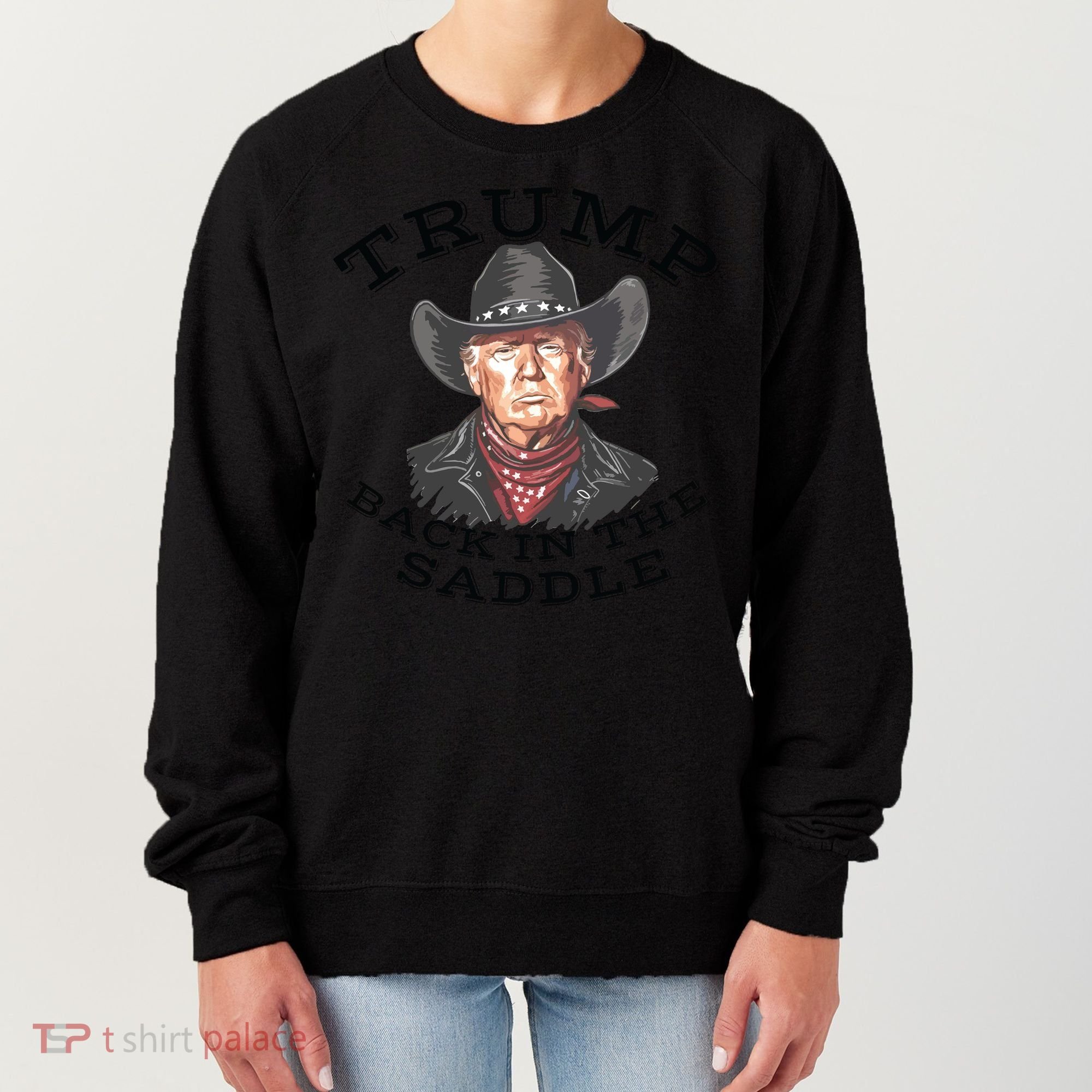 Western Trump Cowboy Women's Sweatshirt