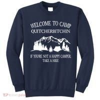 Welcome To Camp Quitcherbitchin Camp Camper Camping Graphic Sweatshirt thumb 0