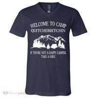 Welcome To Camp Quitcherbitchin Camp Camper Camping Graphic V-Neck T-Shirt thumb 0