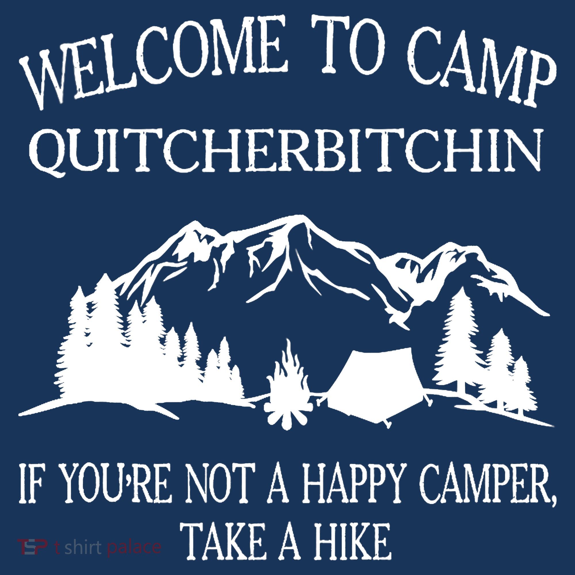 Welcome To Camp Quitcherbitchin Camp Camper Camping Graphic Women's Hoodie